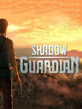 Shadow Guardian