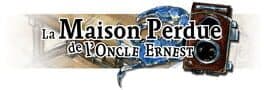 La maison perdue de l’oncle Ernest