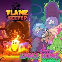 Flame Keeper + Space Cows