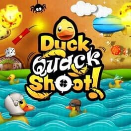 Duck, Quack, Shoot!