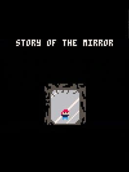 Story of the Mirror