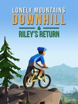 Lonely Mountains: Downhill - Riley's Return