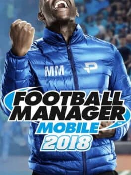 Football Manager Mobile 2018