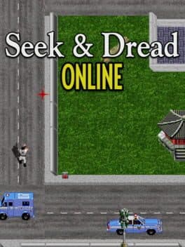Seek & Dread Online