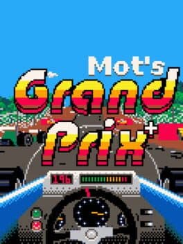Mot's Grand Prix