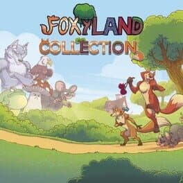 Foxyland Collection