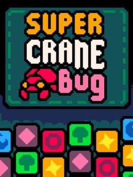 Super Crane Bug