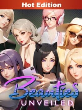 Beauties Unveiled: Hot Edition