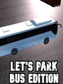 Let's Park: Bus Edition
