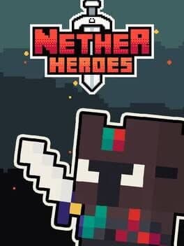 Nether Heroes