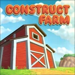 Construct Farm