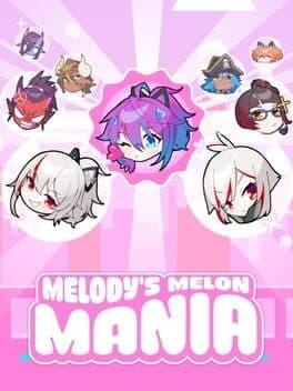 Melody's Melon Mania