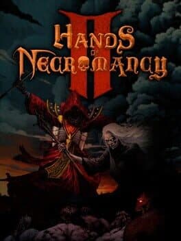 Hands of Necromancy II