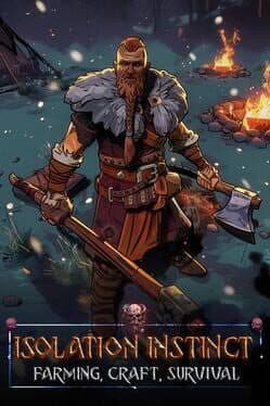 Isolation Instinct: Farming, Craft, Survival