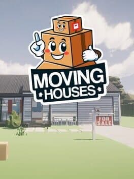 Moving Houses