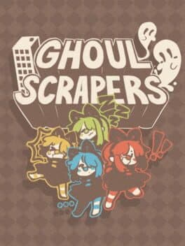 GhoulScrapers