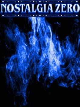 Nostalgia Zero