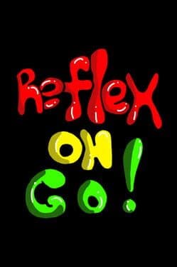 Reflex on Go!