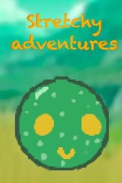 Stretchy Adventure