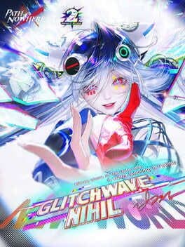 Path to Nowhere: Glitchwave Nihil
