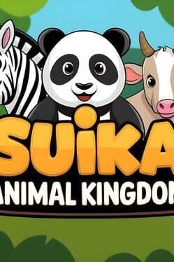 Suika Animal Kingdom