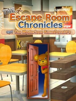 The Escape Room Chronicles ep1: The Mysterious KumaDonald's