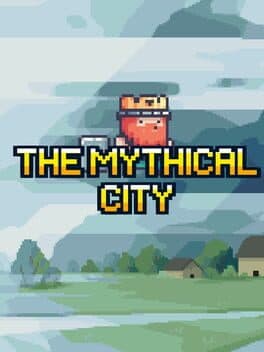 The Mythical City