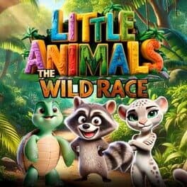 Little Animals: The Wild Race