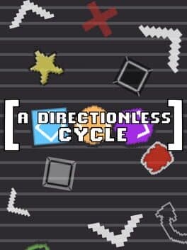 A Directionless Cycle
