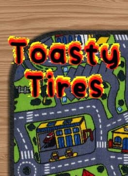 Toasty Tires