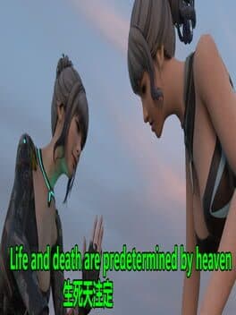Life And Death Are Predetermined by Heaven