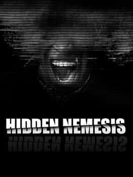 Hidden Nemesis