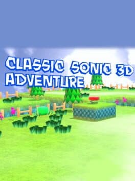 Classic Sonic 3D Adventure