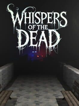 Whispers of the Dead