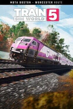 Train Sim World 5: MBTA Commuter - Boston - Worcester