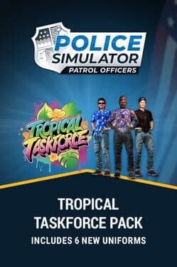 Police Simulator: Patrol Officers - Tropical Taskforce Pack