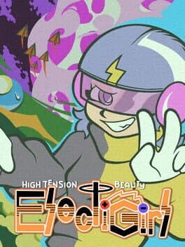 Electigirl: High Tension Beauty