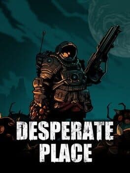 Desperate Place