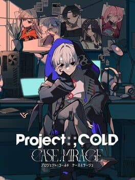 Project:; Cold Case.Mirage