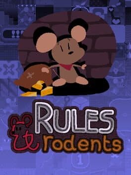 Rules & Rodents