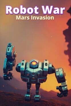 Robot War Mars Invasion