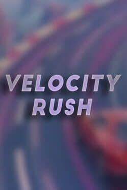 Velocity Rush