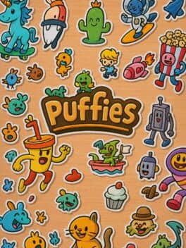 Puffies.