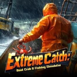 Extreme Catch: Boat Crab & Fishing Simulator