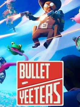 Bullet Yeeters