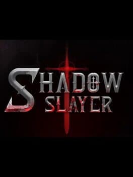 Shadow Slayer: Demon Hunter