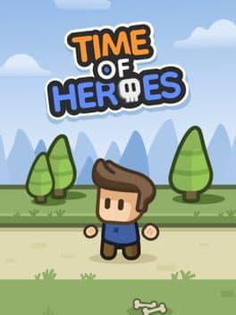 Time of Heroes