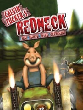 Calvin Tucker's Redneck: Farm Animals Racing Tournament