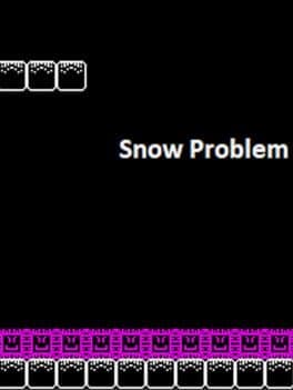 Snow Problem