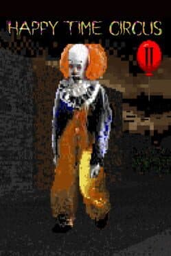 Happy Time Circus II